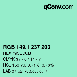 カラーコード: RGB 149.1 237 203 | qconv.com