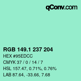 カラーコード: RGB 149.1 237 204 | qconv.com
