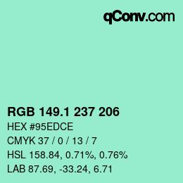 カラーコード: RGB 149.1 237 206 | qconv.com