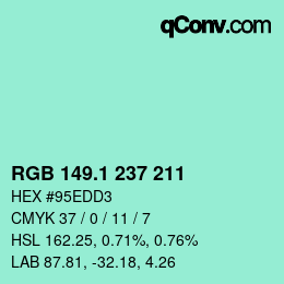 カラーコード: RGB 149.1 237 211 | qconv.com