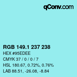 カラーコード: RGB 149.1 237 238 | qconv.com