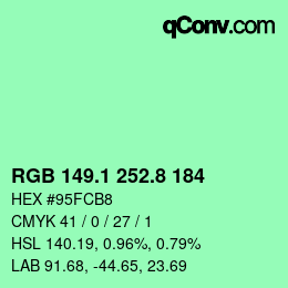 カラーコード: RGB 149.1 252.8 184 | qconv.com