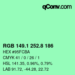 カラーコード: RGB 149.1 252.8 186 | qconv.com