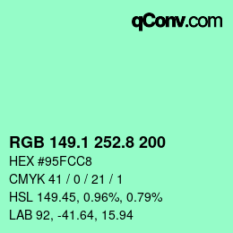 カラーコード: RGB 149.1 252.8 200 | qconv.com