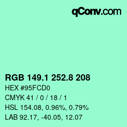 カラーコード: RGB 149.1 252.8 208 | qconv.com