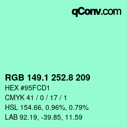 カラーコード: RGB 149.1 252.8 209 | qconv.com