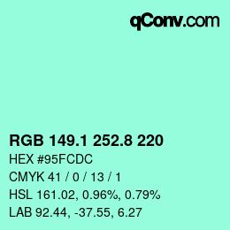 Color code: RGB 149.1 252.8 220 | qconv.com