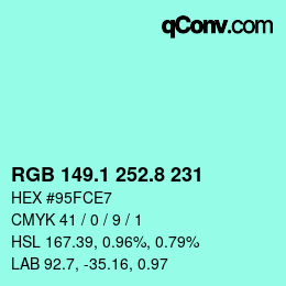 カラーコード: RGB 149.1 252.8 231 | qconv.com