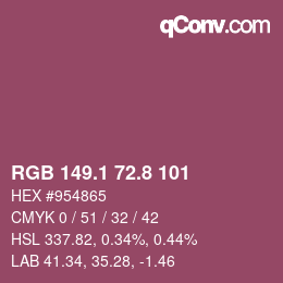 カラーコード: RGB 149.1 72.8 101 | qconv.com