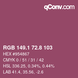 カラーコード: RGB 149.1 72.8 103 | qconv.com