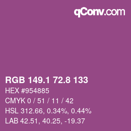 カラーコード: RGB 149.1 72.8 133 | qconv.com