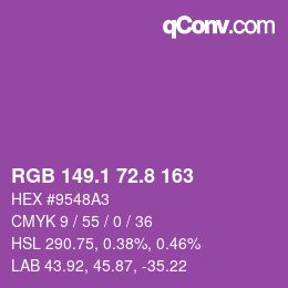 カラーコード: RGB 149.1 72.8 163 | qconv.com