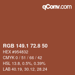 カラーコード: RGB 149.1 72.8 50 | qconv.com
