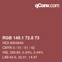 カラーコード: RGB 149.1 72.8 73 | qconv.com