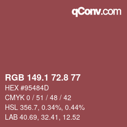 カラーコード: RGB 149.1 72.8 77 | qconv.com