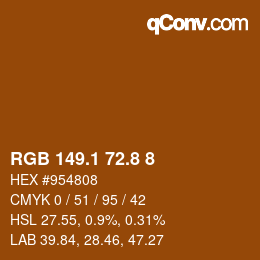Color code: RGB 149.1 72.8 8 | qconv.com
