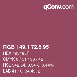 カラーコード: RGB 149.1 72.8 95 | qconv.com