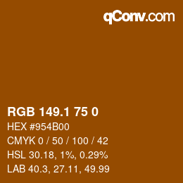 カラーコード: RGB 149.1 75 0 | qconv.com