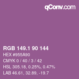 カラーコード: RGB 149.1 90 144 | qconv.com
