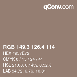 カラーコード: RGB 149.3 126.4 114 | qconv.com