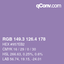 カラーコード: RGB 149.3 126.4 178 | qconv.com