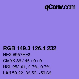 カラーコード: RGB 149.3 126.4 232 | qconv.com