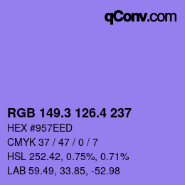 カラーコード: RGB 149.3 126.4 237 | qconv.com