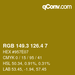 カラーコード: RGB 149.3 126.4 7 | qconv.com