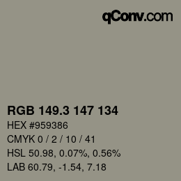 カラーコード: RGB 149.3 147 134 | qconv.com