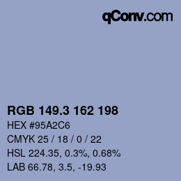 カラーコード: RGB 149.3 162 198 | qconv.com