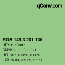 カラーコード: RGB 149.3 201 135 | qconv.com