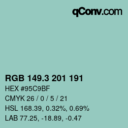 カラーコード: RGB 149.3 201 191 | qconv.com