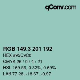 カラーコード: RGB 149.3 201 192 | qconv.com