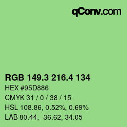 カラーコード: RGB 149.3 216.4 134 | qconv.com