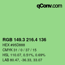 カラーコード: RGB 149.3 216.4 136 | qconv.com