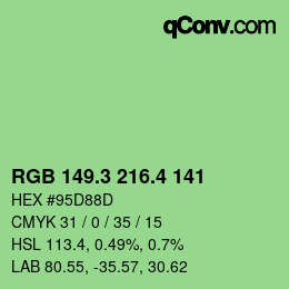 カラーコード: RGB 149.3 216.4 141 | qconv.com
