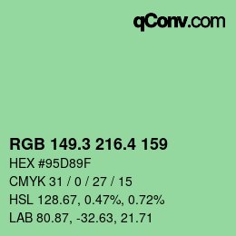 カラーコード: RGB 149.3 216.4 159 | qconv.com