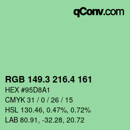 カラーコード: RGB 149.3 216.4 161 | qconv.com
