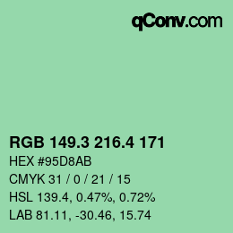 カラーコード: RGB 149.3 216.4 171 | qconv.com