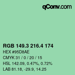 カラーコード: RGB 149.3 216.4 174 | qconv.com