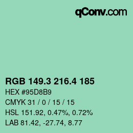 カラーコード: RGB 149.3 216.4 185 | qconv.com