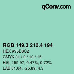 カラーコード: RGB 149.3 216.4 194 | qconv.com