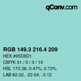 カラーコード: RGB 149.3 216.4 209 | qconv.com