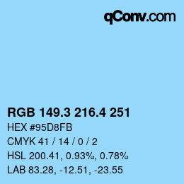 カラーコード: RGB 149.3 216.4 251 | qconv.com