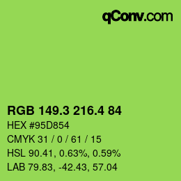 カラーコード: RGB 149.3 216.4 84 | qconv.com