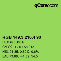 カラーコード: RGB 149.3 216.4 90 | qconv.com
