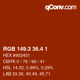 カラーコード: RGB 149.3 36.4 1 | qconv.com
