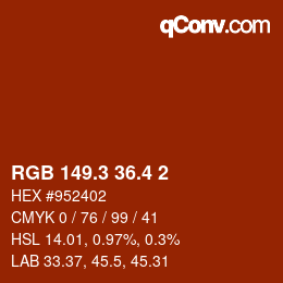 カラーコード: RGB 149.3 36.4 2 | qconv.com