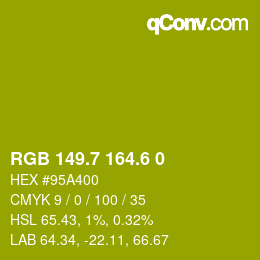 カラーコード: RGB 149.7 164.6 0 | qconv.com
