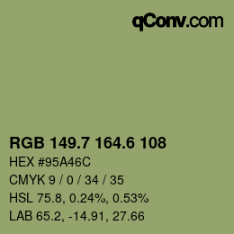 カラーコード: RGB 149.7 164.6 108 | qconv.com